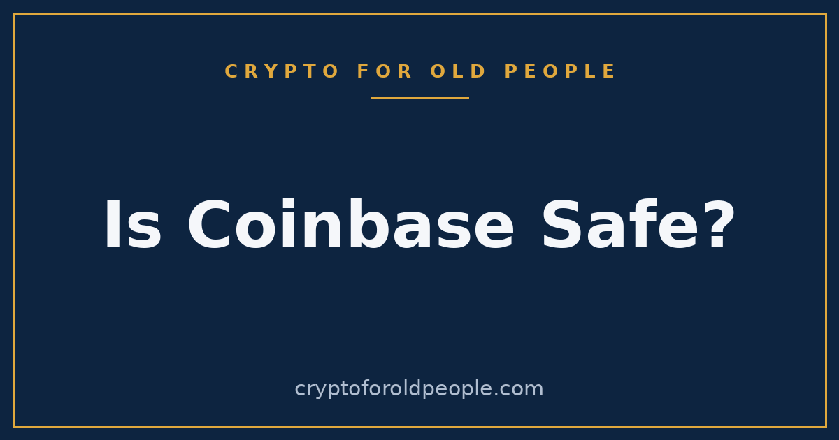 Is Coinbase Safe? An Honest Look for Beginners